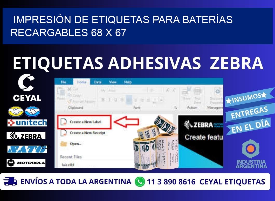 IMPRESIÓN DE ETIQUETAS PARA BATERÍAS RECARGABLES 68 x 67