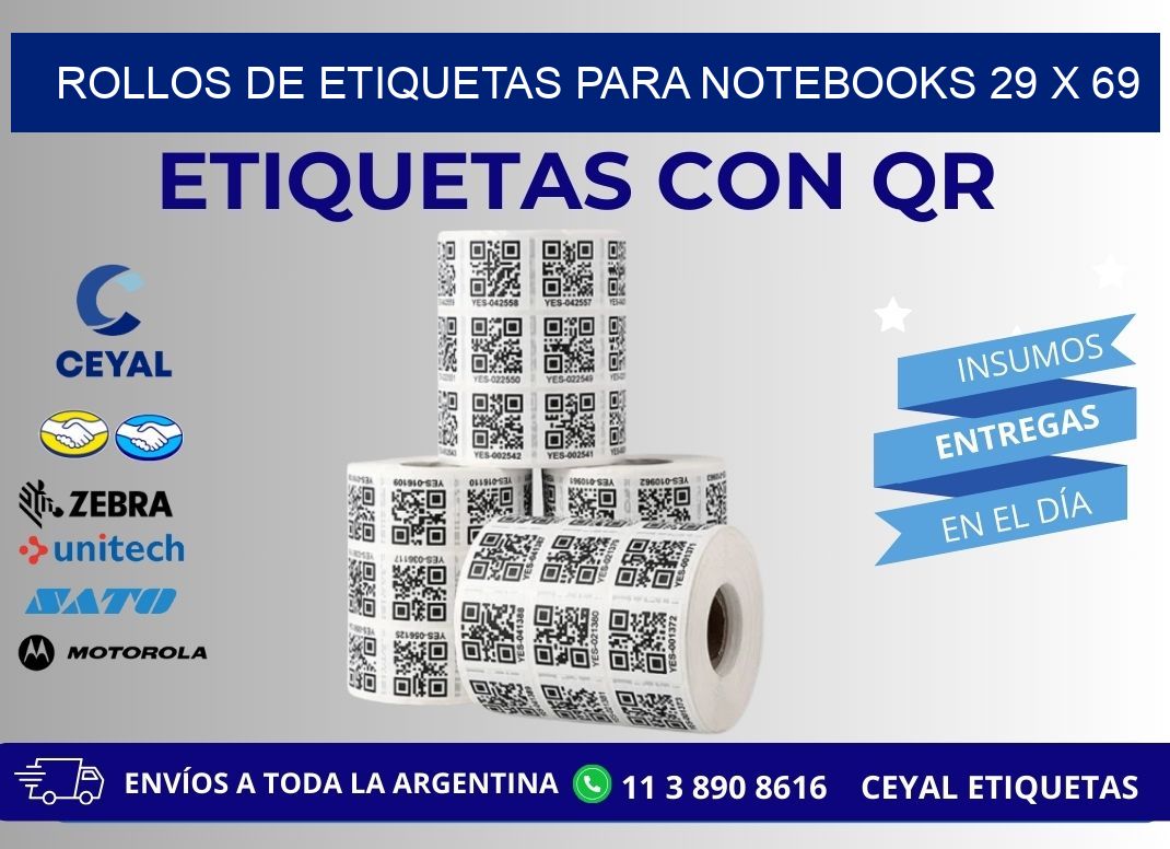 ROLLOS DE ETIQUETAS PARA NOTEBOOKS 29 x 69