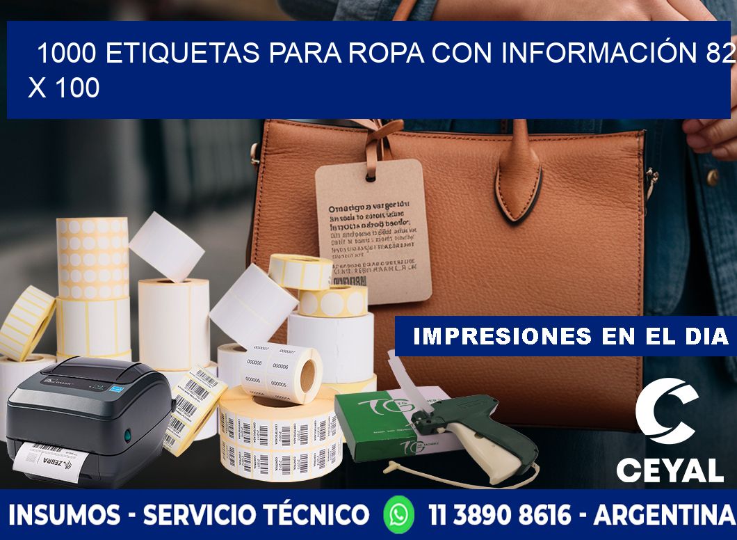 1000 ETIQUETAS PARA ROPA CON INFORMACIÓN 82 x 100