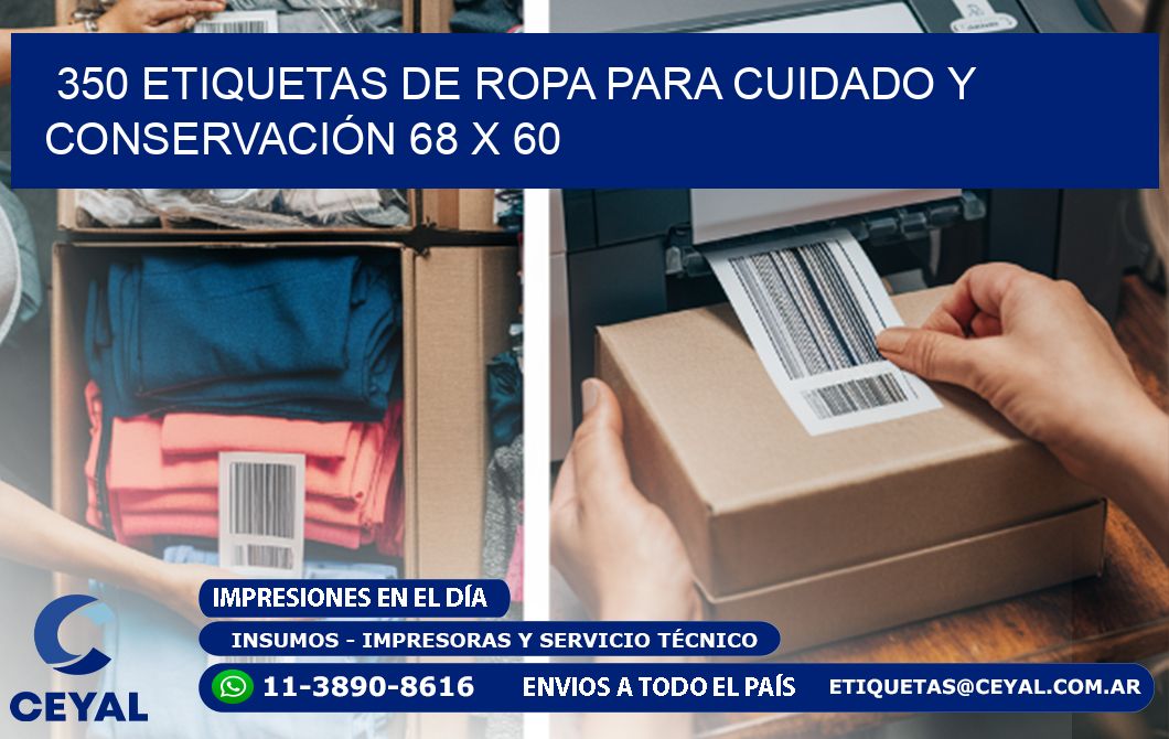 350 ETIQUETAS DE ROPA PARA CUIDADO Y CONSERVACIÓN 68 x 60