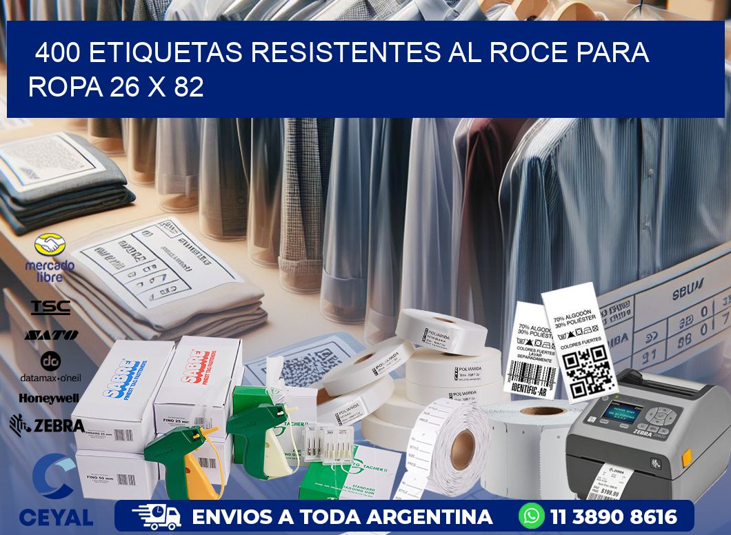 400 ETIQUETAS RESISTENTES AL ROCE PARA ROPA 26 x 82