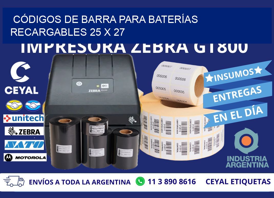 CÓDIGOS DE BARRA PARA BATERÍAS RECARGABLES 25 x 27