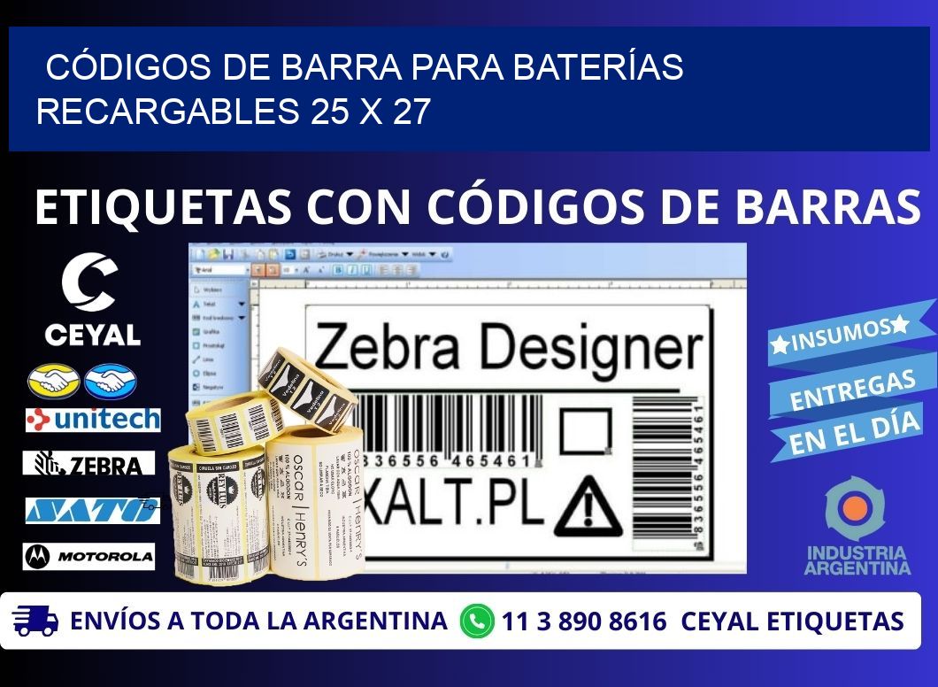 CÓDIGOS DE BARRA PARA BATERÍAS RECARGABLES 25 x 27