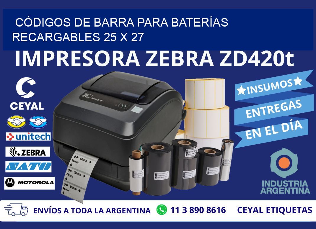 CÓDIGOS DE BARRA PARA BATERÍAS RECARGABLES 25 x 27