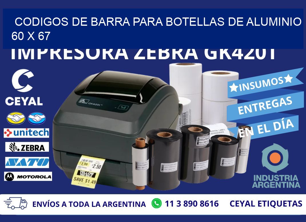 CODIGOS DE BARRA PARA BOTELLAS DE ALUMINIO 60 x 67