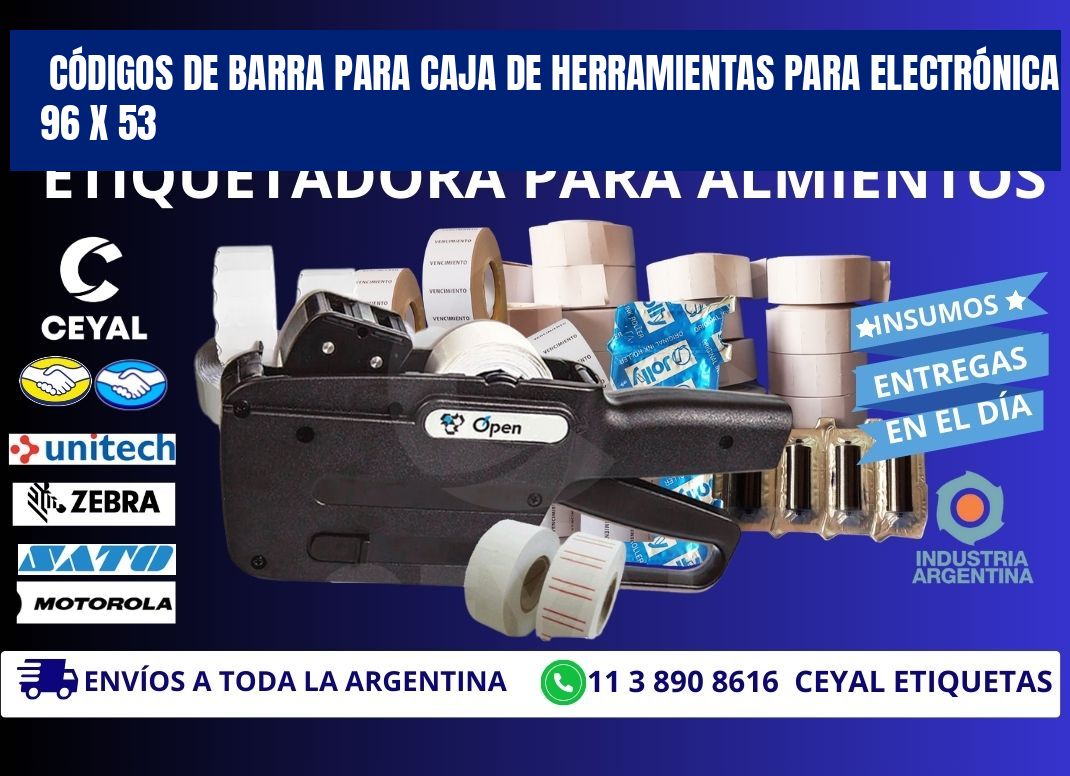 CÓDIGOS DE BARRA PARA CAJA DE HERRAMIENTAS PARA ELECTRÓNICA 96 x 53