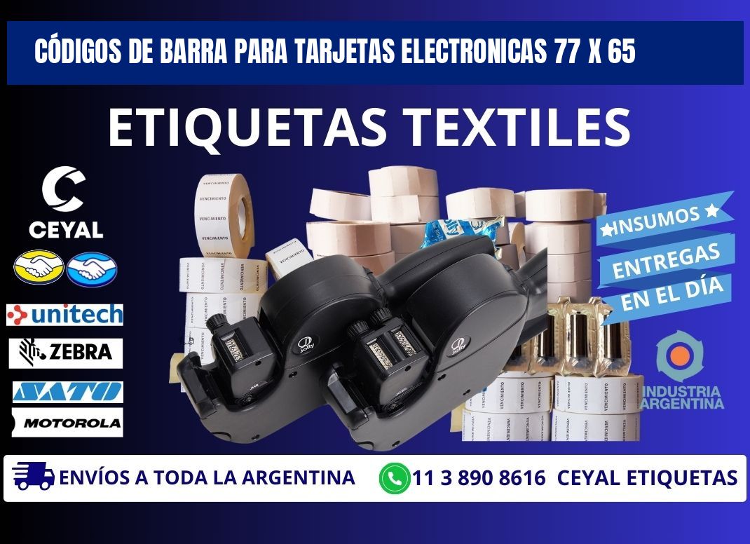 CÓDIGOS DE BARRA PARA TARJETAS ELECTRONICAS 77 x 65