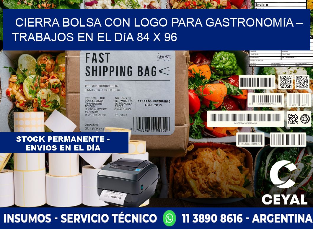 Cierra bolsa con logo para gastronomía – Trabajos en el día 84 x 96