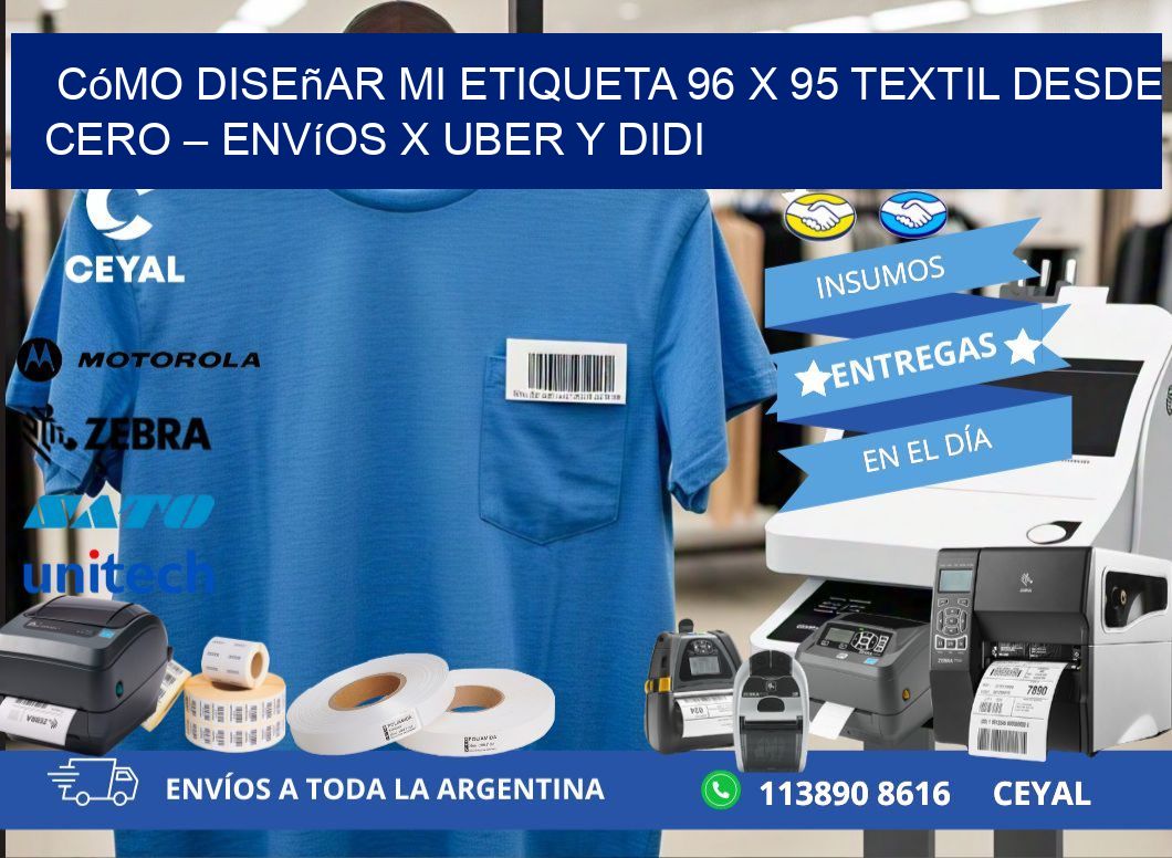 Cómo diseñar mi Etiqueta 96 x 95 textil desde cero – Envíos x Uber y DiDi