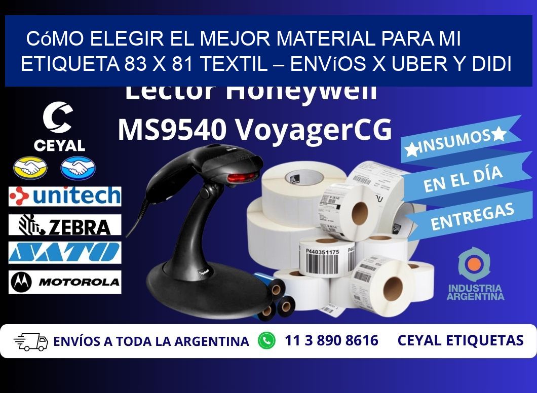 Cómo elegir el mejor material para mi Etiqueta 83 x 81 textil – Envíos x Uber y DiDi