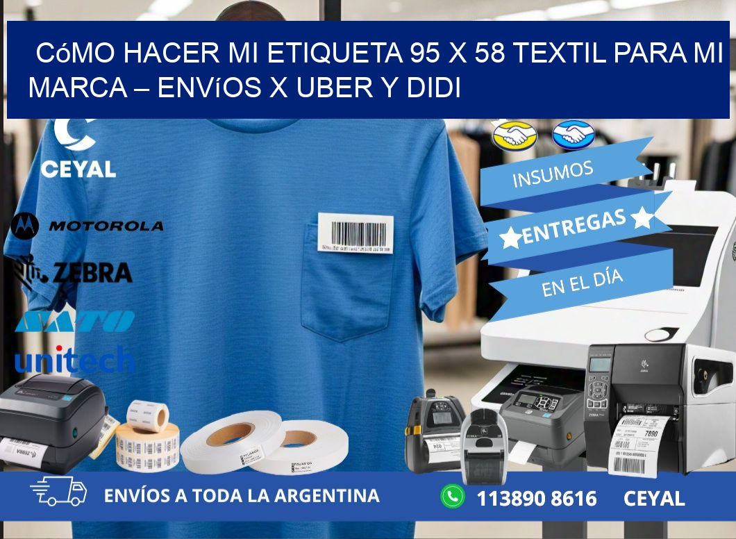 Cómo hacer mi Etiqueta 95 x 58 textil para mi marca – Envíos x Uber y DiDi