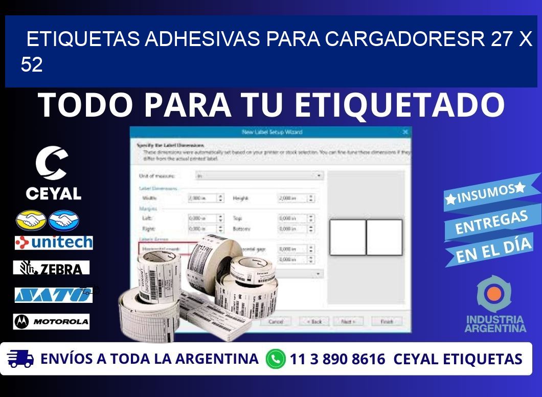 ETIQUETAS ADHESIVAS PARA CARGADORESR 27 x 52