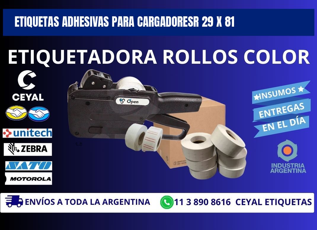 ETIQUETAS ADHESIVAS PARA CARGADORESR 29 x 81