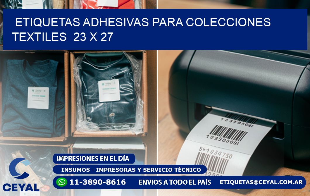 ETIQUETAS ADHESIVAS PARA COLECCIONES TEXTILES  23 x 27