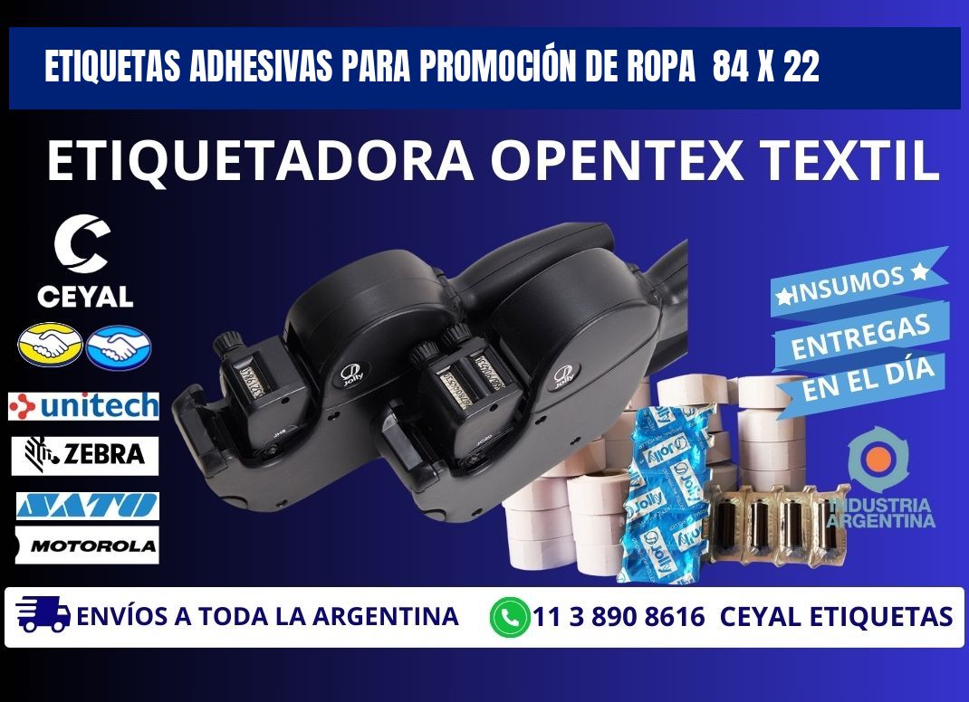 ETIQUETAS ADHESIVAS PARA PROMOCIÓN DE ROPA  84 x 22