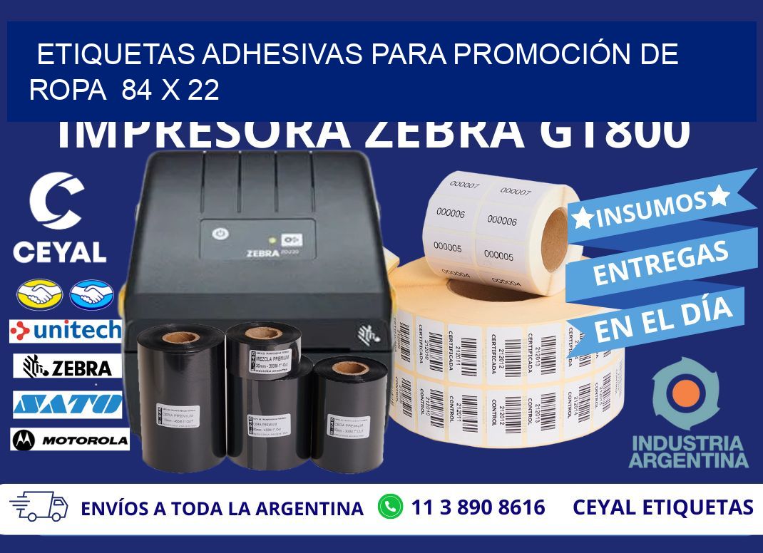 ETIQUETAS ADHESIVAS PARA PROMOCIÓN DE ROPA  84 x 22