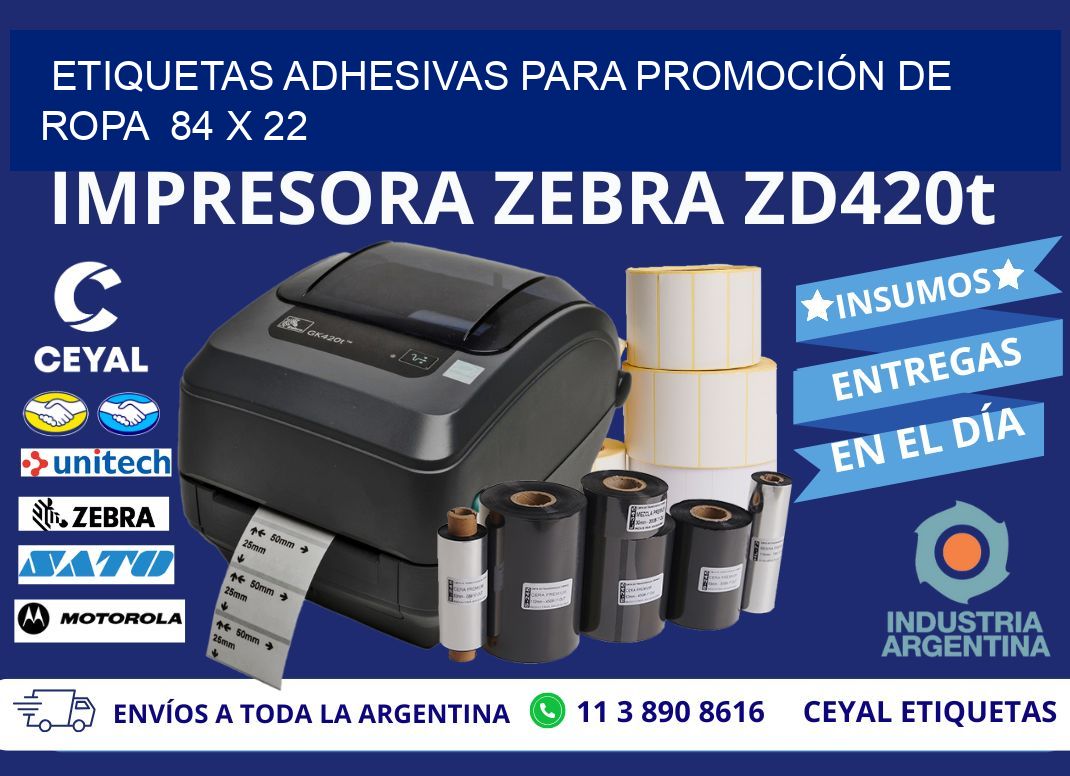 ETIQUETAS ADHESIVAS PARA PROMOCIÓN DE ROPA  84 x 22