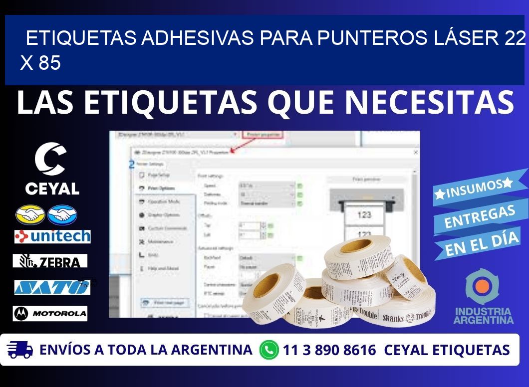 ETIQUETAS ADHESIVAS PARA PUNTEROS LÁSER 22 x 85