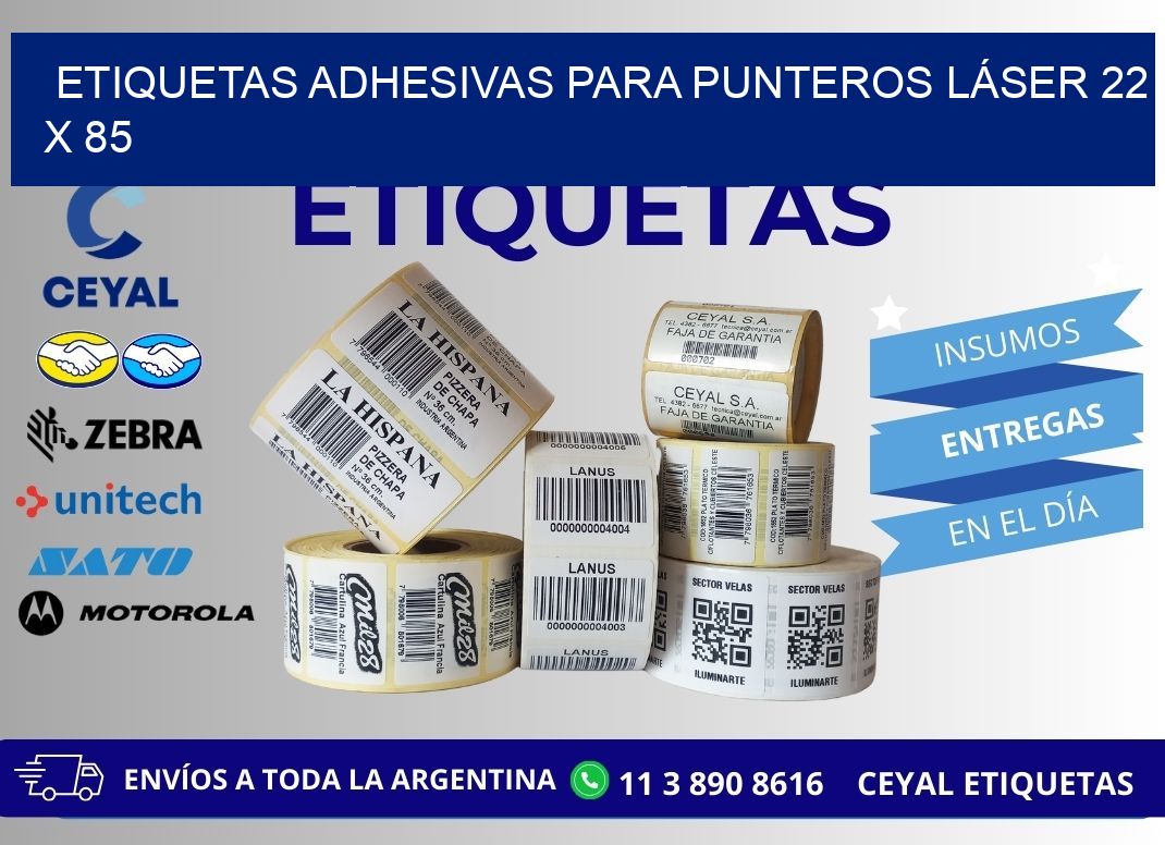 ETIQUETAS ADHESIVAS PARA PUNTEROS LÁSER 22 x 85