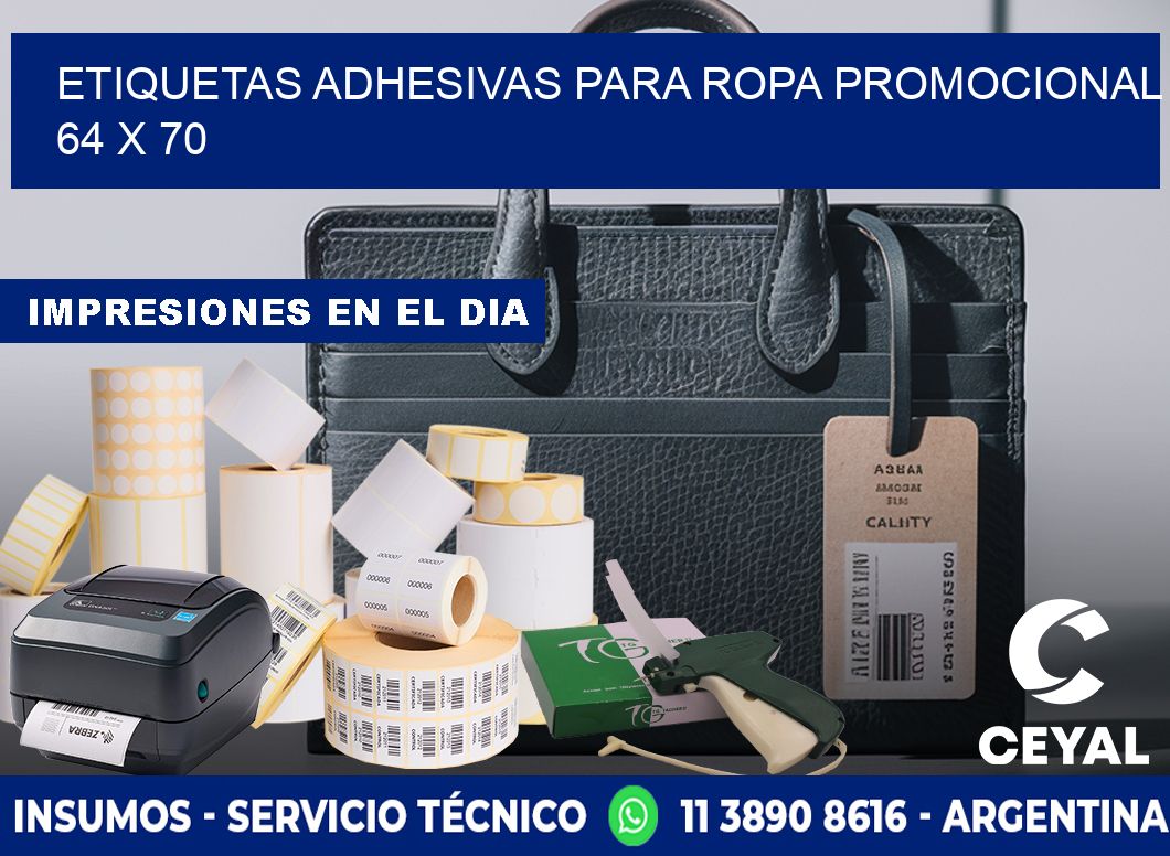 ETIQUETAS ADHESIVAS PARA ROPA PROMOCIONAL  64 x 70