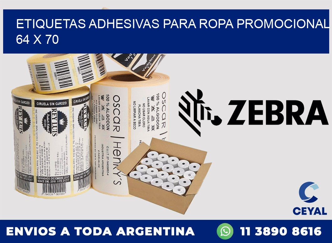 ETIQUETAS ADHESIVAS PARA ROPA PROMOCIONAL  64 x 70