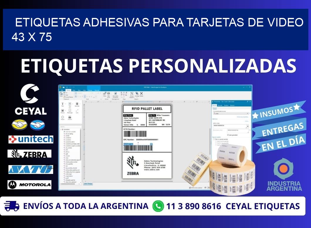 ETIQUETAS ADHESIVAS PARA TARJETAS DE VIDEO 43 x 75