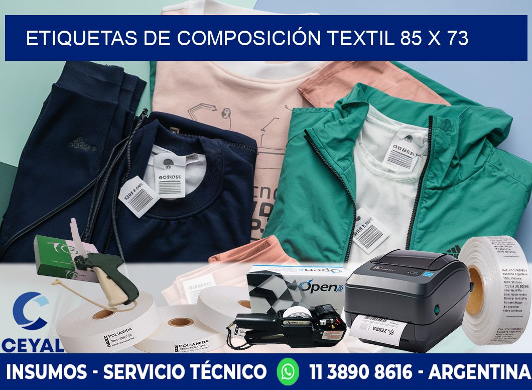 ETIQUETAS DE COMPOSICIÓN TEXTIL 85 x 73