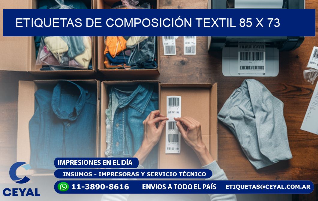 ETIQUETAS DE COMPOSICIÓN TEXTIL 85 x 73