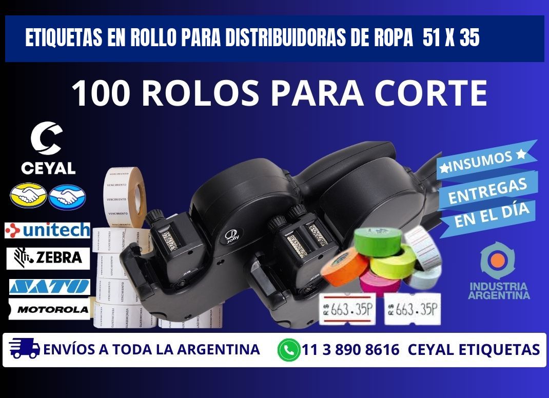 ETIQUETAS EN ROLLO PARA DISTRIBUIDORAS DE ROPA  51 x 35