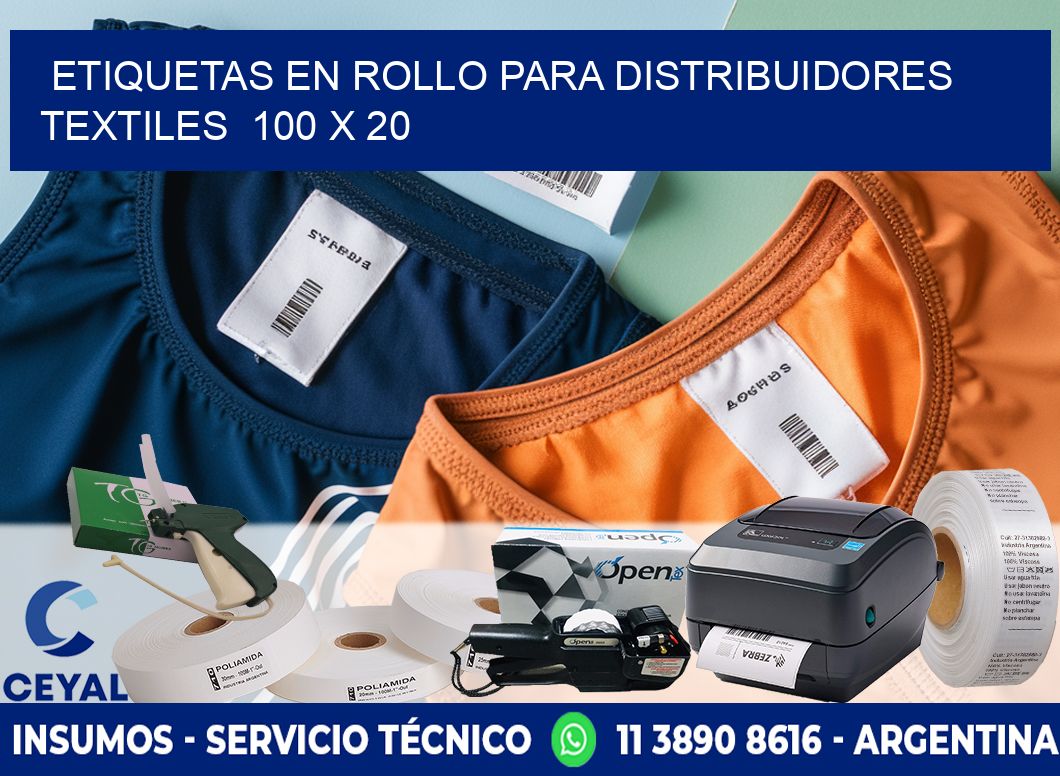 ETIQUETAS EN ROLLO PARA DISTRIBUIDORES TEXTILES  100 x 20