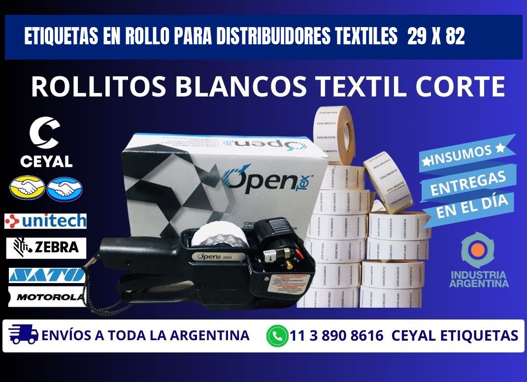 ETIQUETAS EN ROLLO PARA DISTRIBUIDORES TEXTILES  29 x 82