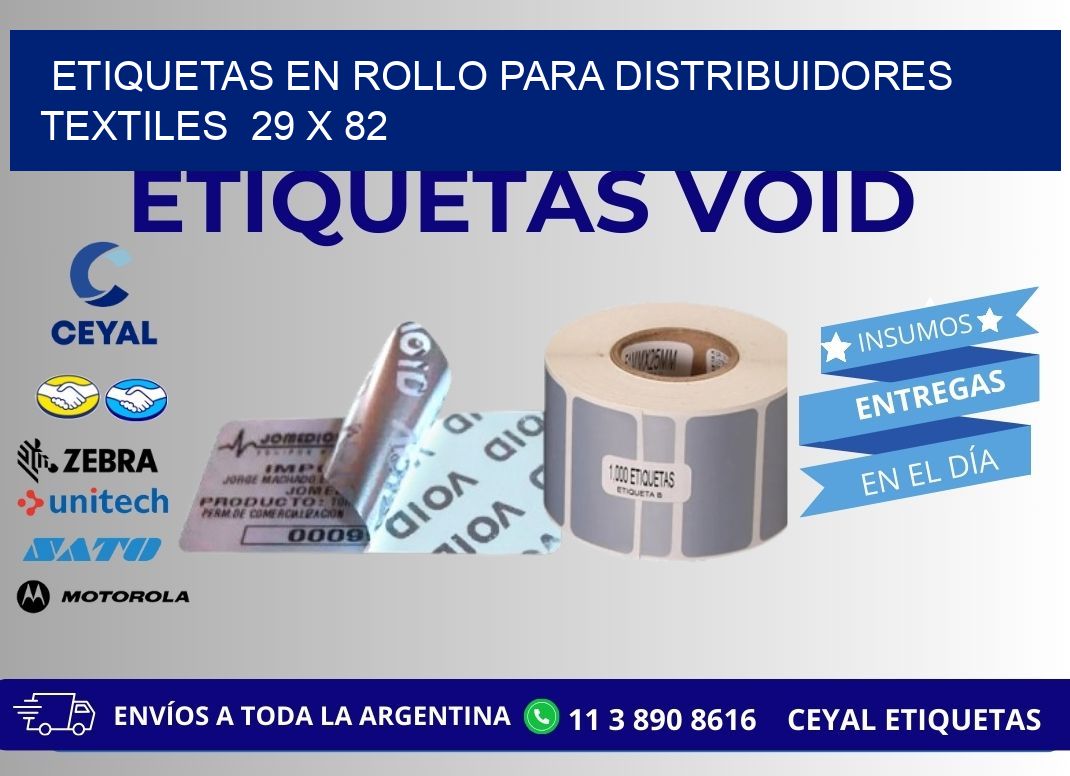 ETIQUETAS EN ROLLO PARA DISTRIBUIDORES TEXTILES  29 x 82