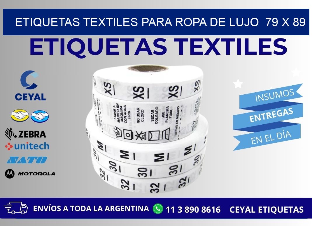 ETIQUETAS TEXTILES PARA ROPA DE LUJO  79 x 89