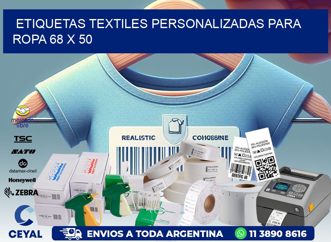ETIQUETAS TEXTILES PERSONALIZADAS PARA ROPA 68 x 50