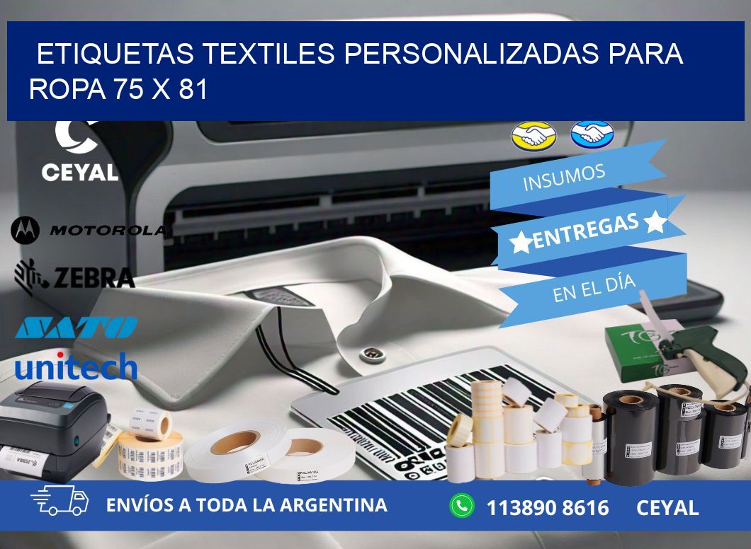 ETIQUETAS TEXTILES PERSONALIZADAS PARA ROPA 75 x 81