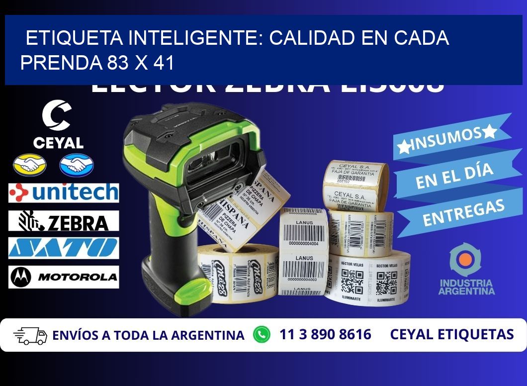 Etiqueta Inteligente: Calidad en Cada Prenda 83 x 41