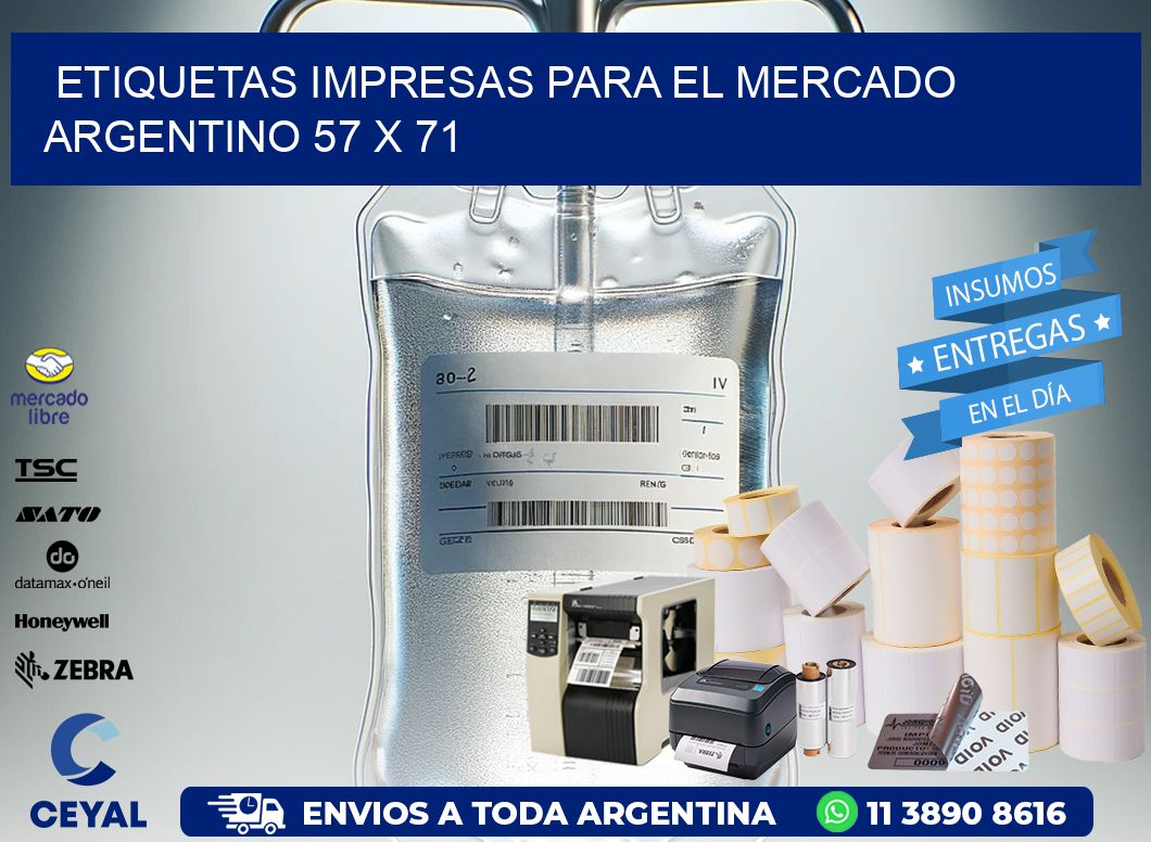 Etiquetas Impresas para el Mercado Argentino 57 x 71
