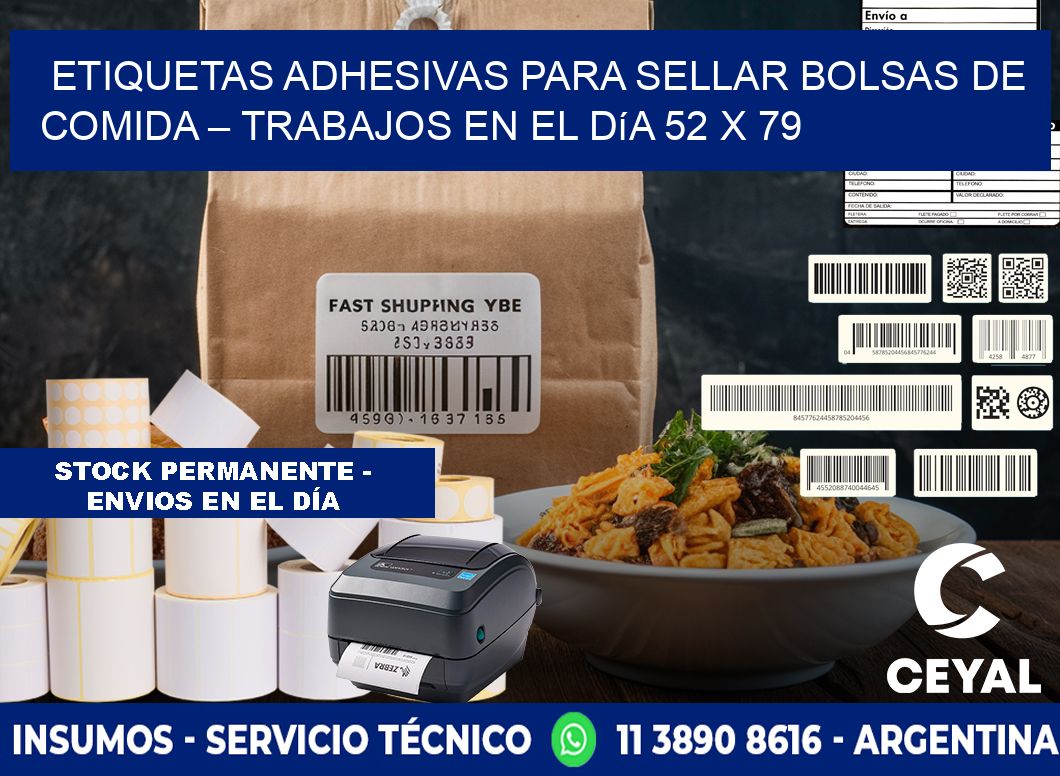 Etiquetas adhesivas para sellar bolsas de comida – Trabajos en el día 52 x 79