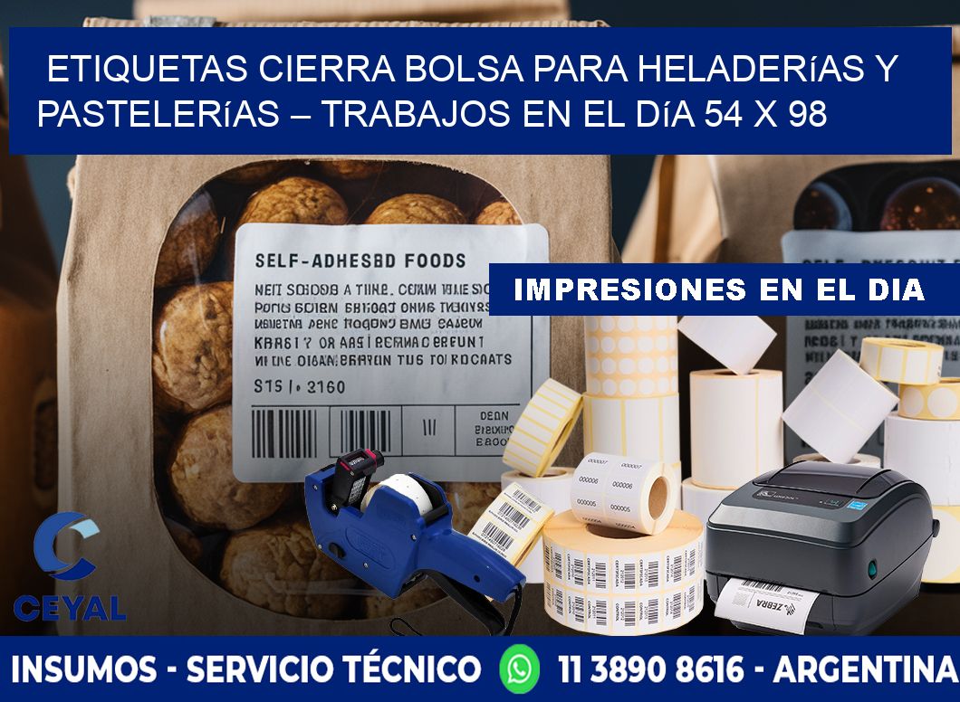 Etiquetas cierra bolsa para heladerías y pastelerías – Trabajos en el día 54 x 98