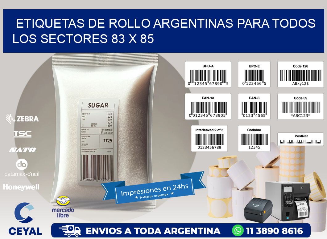 Etiquetas de Rollo Argentinas para Todos los Sectores 83 x 85