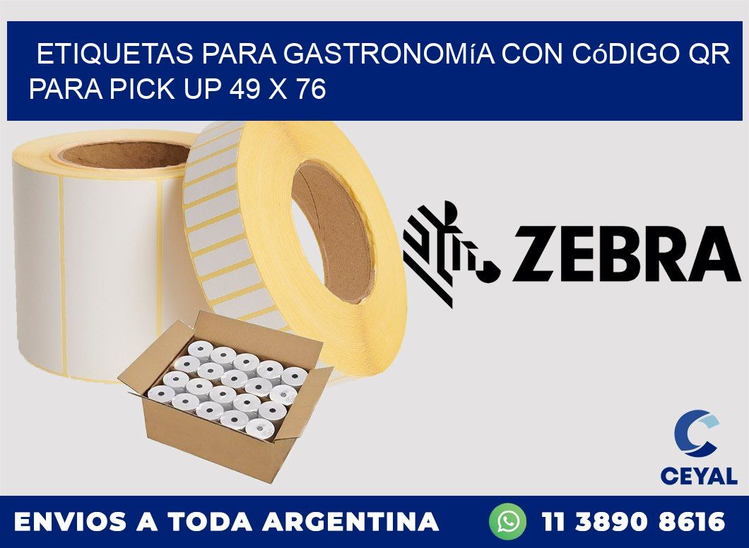 Etiquetas para gastronomía con código QR para pick up 49 x 76