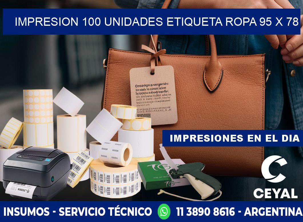 IMPRESION 100 UNIDADES ETIQUETA ROPA 95 x 78