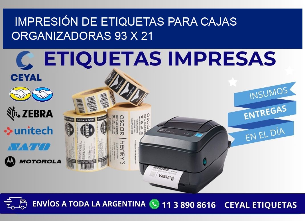 IMPRESIÓN DE ETIQUETAS PARA CAJAS ORGANIZADORAS 93 x 21