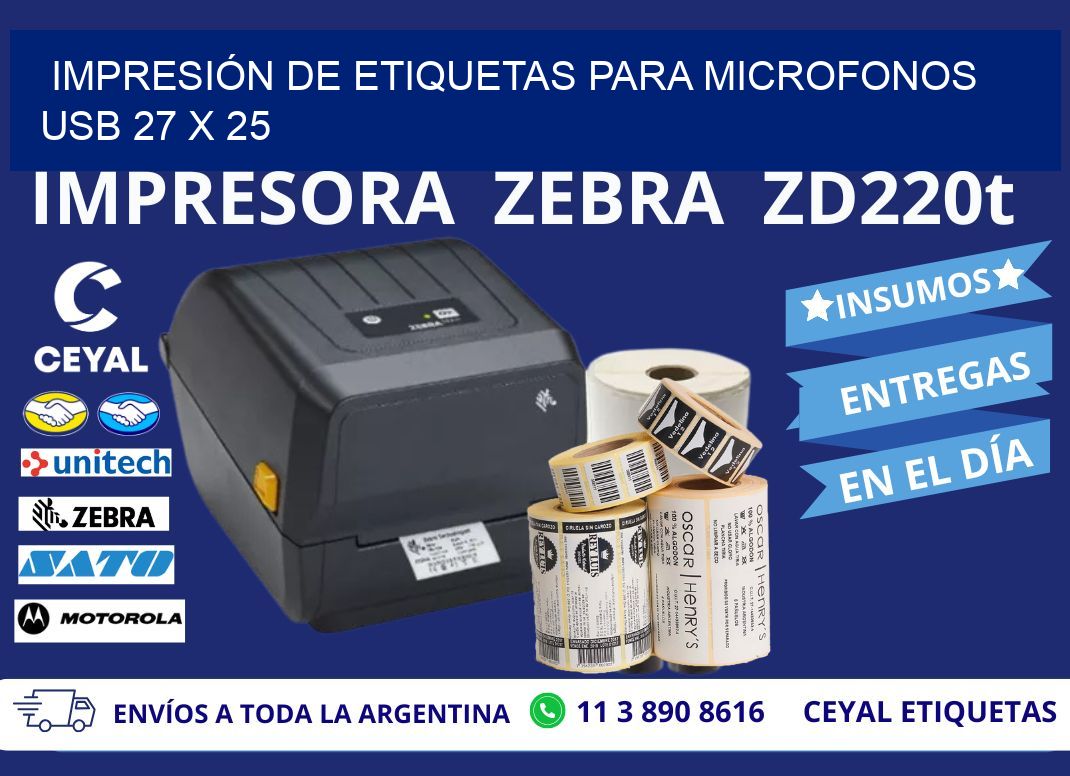 IMPRESIÓN DE ETIQUETAS PARA MICROFONOS USB 27 x 25