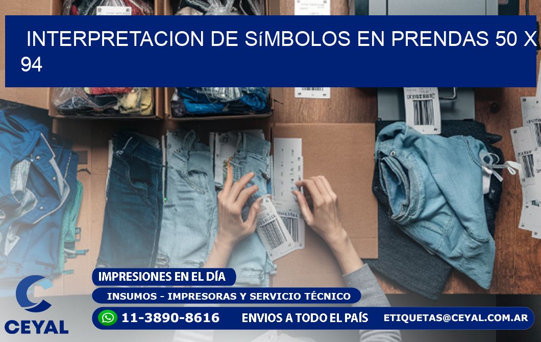 Interpretacion de Símbolos en Prendas 50 x 94