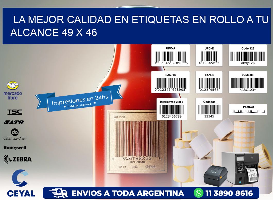 La Mejor Calidad en Etiquetas en Rollo a tu Alcance 49 x 46