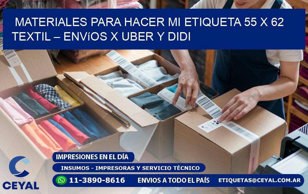 Materiales para hacer mi Etiqueta 55 x 62 textil – Envíos x Uber y DiDi