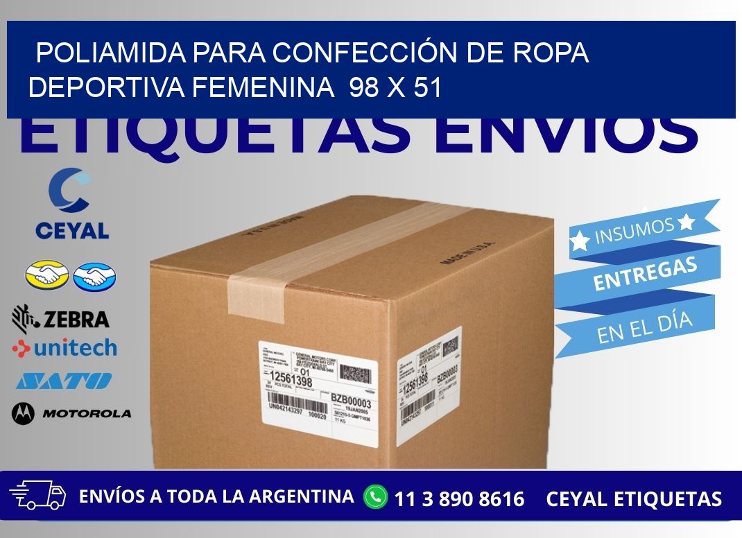 POLIAMIDA PARA CONFECCIÓN DE ROPA DEPORTIVA FEMENINA  98 x 51