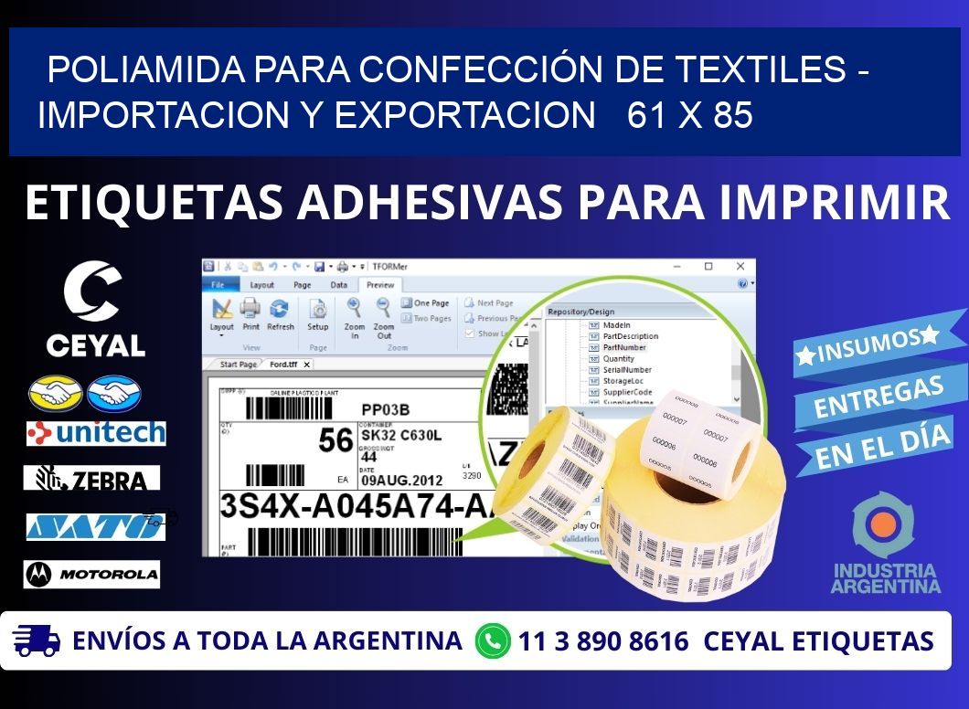 POLIAMIDA PARA CONFECCIÓN DE TEXTILES - IMPORTACION Y EXPORTACION   61 x 85