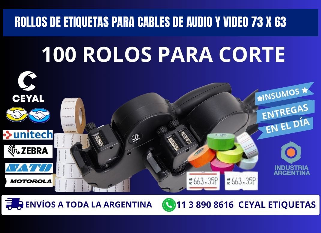 ROLLOS DE ETIQUETAS PARA CABLES DE AUDIO Y VIDEO 73 x 63